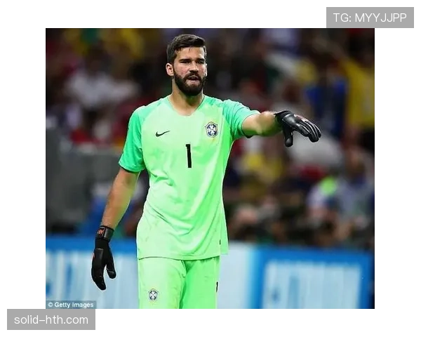 阿利松青训成长记：从巴西小镇走出的门将传奇